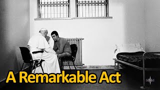 The Most Remarkable Act of His Pontificate