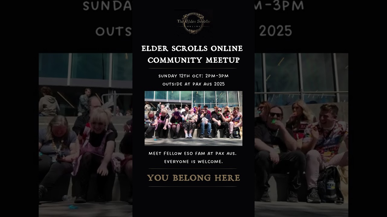 ESO Community Meetup at PAX Aus!! 🔥