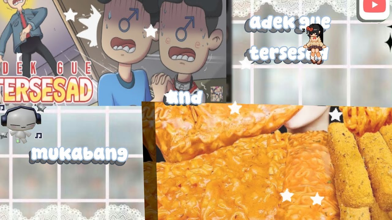 | 🍿 |adek gue tersesad ( Gpc ) || Mukbang food || _ . . . - •`..  || Gpc story