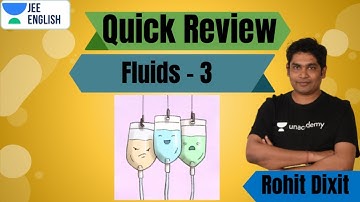 JEE: Fluids 3 | Quick Review | Class 12 | JEE English | IIT JEE Physics | Rohit Dixit