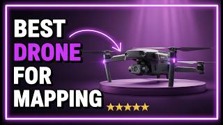 Best Drone for Mapping — Top 5 Picks for Accurate Maps &amp; Surveys