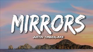 Justin Timberlake  Mirrors (Lyrics)