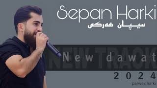 Sipan Harki New Track 2024