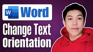 How to Change Text Orientation in MS Word (Quick Tutorial)