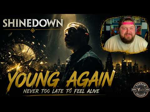 Yeehaw or Hellnaw: Young Again by Shinedown