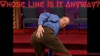 Fashion Models: Football (Whose Line Is It Anyway - Classic)