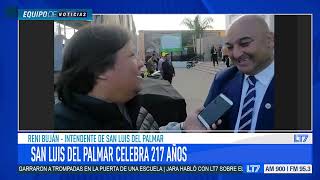 San Luis del Palmar celebra 217 años: charlamos con el Intendente Reni Buján