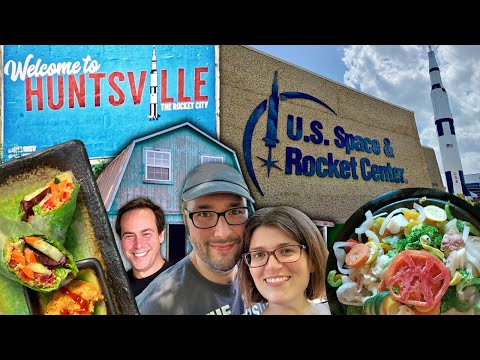 Our Trip To Rocket City 🚀 (Huntsville, Alabama): What We Ate, Space Center + A Special Guest!