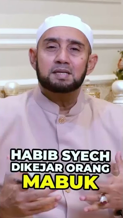 Pemabuk Menangis Bertemu Habib Syech! #Shorts #Shorts