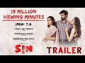 SIN Telugu Movie Official Trailer || Thiruveer || Deepti Sati || Jeniffer Piccinato || AHA || NSE