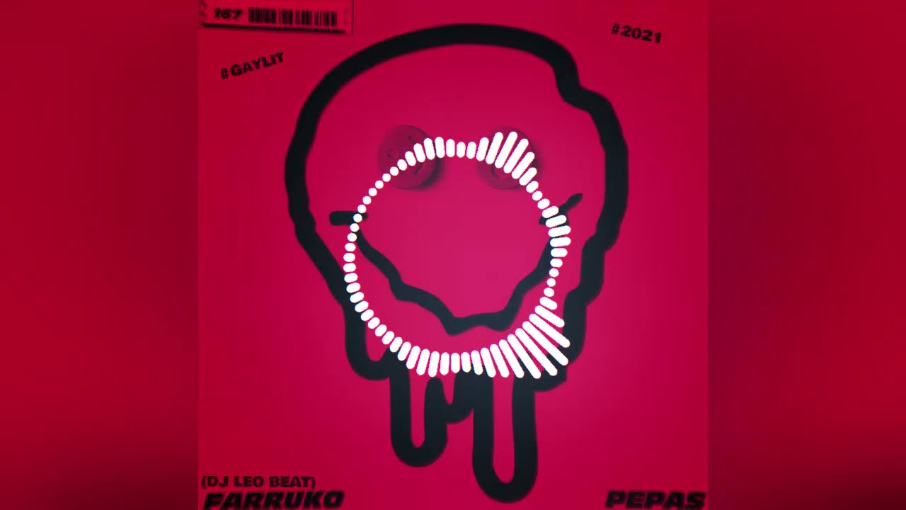 Farruko - Pepas (DJ  LEO BEAT Personal  Gay´Lit Remix 2021)
