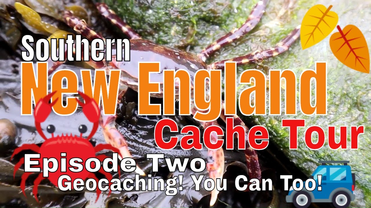 Southern New England Cache Tour - Episode Two - Geocaching! You can too!