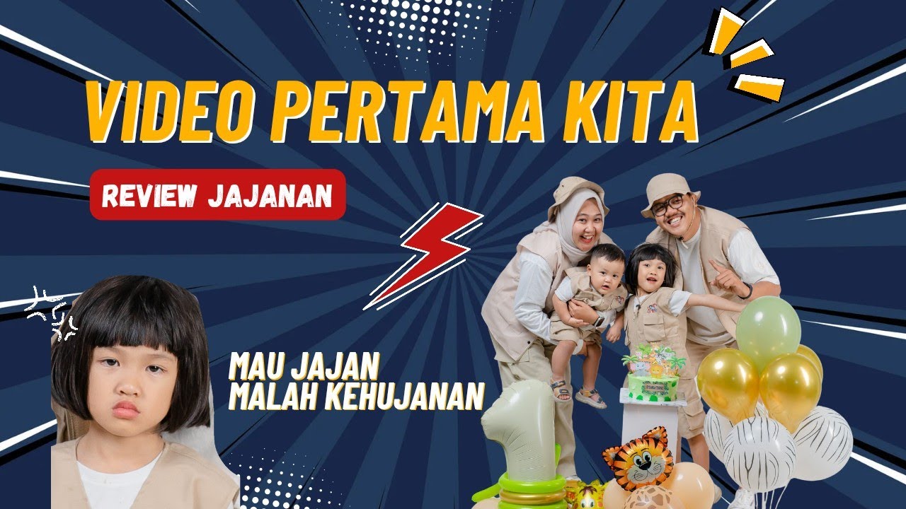 VIDEO PERTAMA KITA 