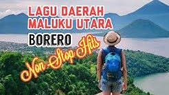 BORERO Lagu Daerah Maluku Utara. Non STOP Hits  - Durasi: 1:02:44. 