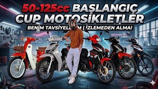 50-125 cc Başlangıç cup motosikletler ..Benim tavsiyelerim,izlemeden alma 