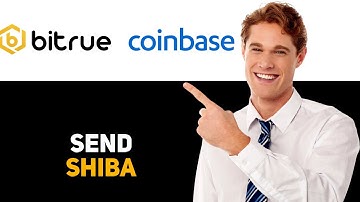 How To Send Shiba Inu From Bitrue To Coinbase 2025