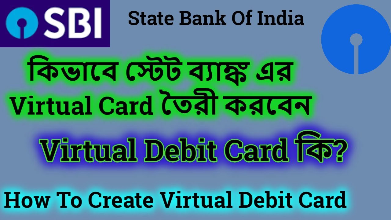 How To Create State Bank Virtual Debit Card Online In Bangla YouTube How to create state bank virtual debit card online in bangla youtube