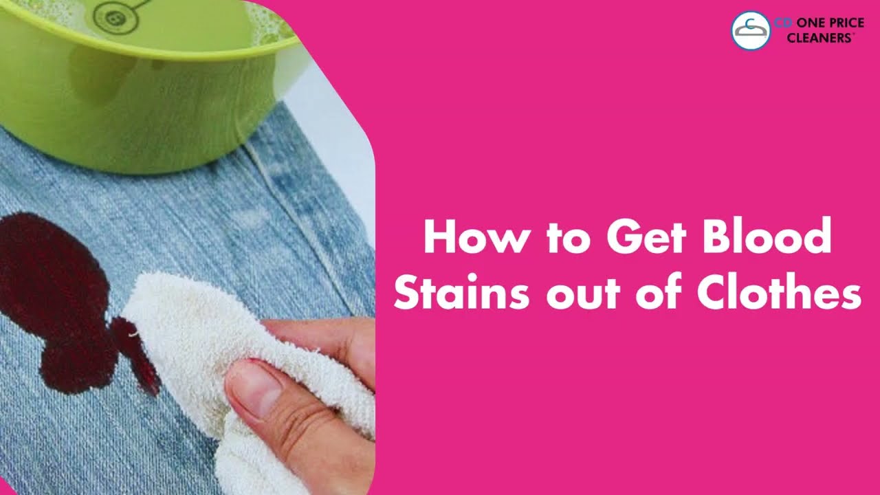 How to Get Blood Stains Out of Clothes - CD One Price Cleaners