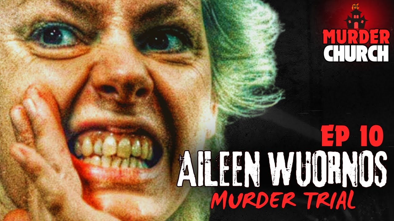 Aileen Wuornos Murder Trial
