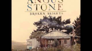 Angus Stone - The Wolf And The Butler