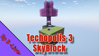 Minecraft Techopolis 3 - EP 5 - Live - Si farma e si fatica