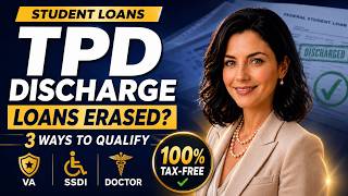 Student Loans - Total and Permanent Disability Discharge Explained