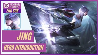 Jing   Hero Introduction eng Sub  Honor Of Kings wangzhe Rongyao 