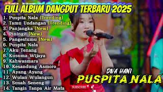 Puspita Nala  Diva Hani  Album Dangdut Terbaru 2025