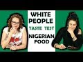 WHITE PEOPLE TRYING NIGERIAN FOOD FOR THE FIRST TIME!