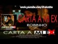 Robinho  carta a mi ex letra  lyrics