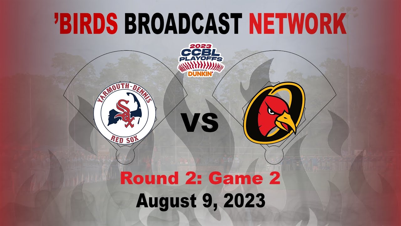 Orleans Firebirds vs. YarmouthDennis Red Sox CCBL Playoffs East