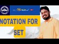 NOTATIONS FOR SET (BELONG, FOREVERY, SUBSET, PROPERSUBSET, INTERVALS, UNION, INTERSECTION)