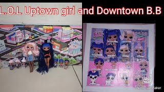 L. O. L Uptown Girl and Downtown B. B. Stop Motion act