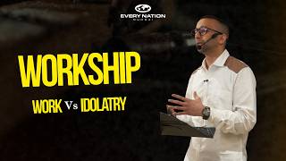Work Vs Idolatory | Workship | Dr. Vikas Ostwal