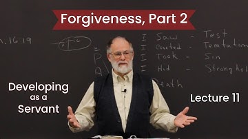 Forgiveness, Part 2 — Frank Reed Lecture 11
