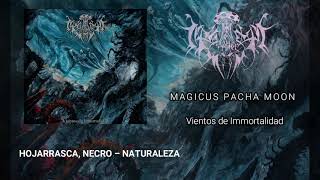 Magicus Pacha Moon - Hojarrasca, necro-naturaleza