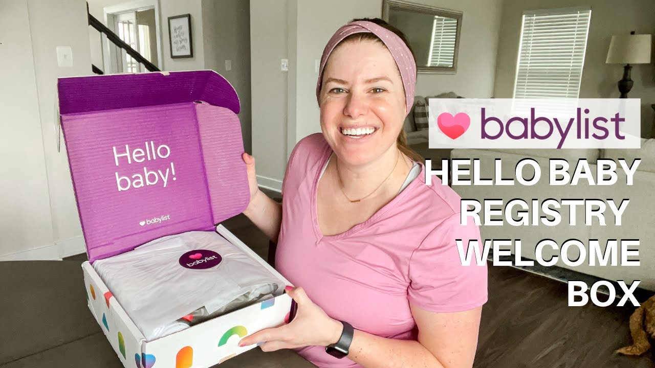 2022 Babylist Hello Baby Box Baby Registry Box Free Baby Stuff
