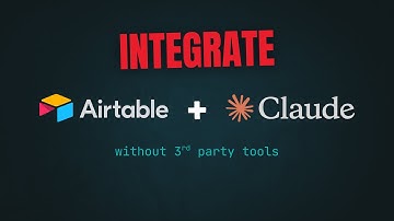 Integrate Anthropic Claude API to  Airtable without 3rd Party Tools