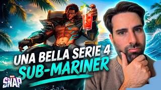NUOVO SUB-MARINER! Il Mazzo è FORTISSIMO, ma la Carta... | Marvel Snap