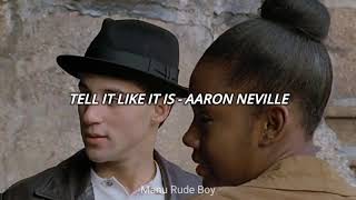 Tell It Like It Is - Aaron Neville (Sub. En Español)