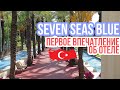 ТУРЦИЯ 2020 / SEVEN SEAS BLUE - ПЕРВОЕ ВПЕЧАТЛЕНИЕ, ОБЕД НА ПЛЯЖЕ, ШИКАРНЫЕ ФОНТАНЫ