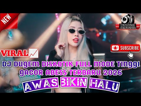 DJ DUGEM FULL BASS TERBARU VIRAL TIKTOK 2026 FUNKOT DISKOTIK PALING KENCANG AUTO TERBANG MELAYANG 