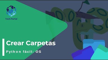 Crear carpetas usando Python 🤯📂
