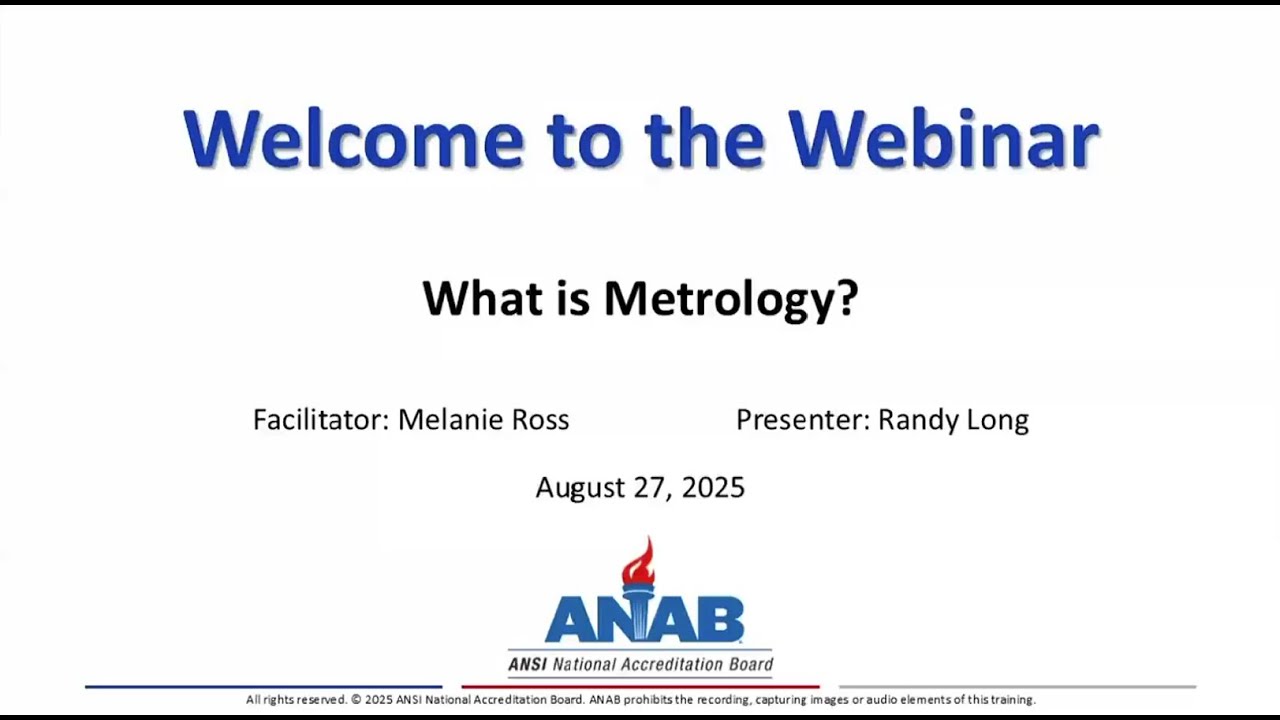 ANAB Webinar: What is Metrology