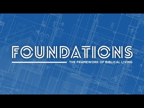 Foundations: How To Live Without Losing Your Testimony