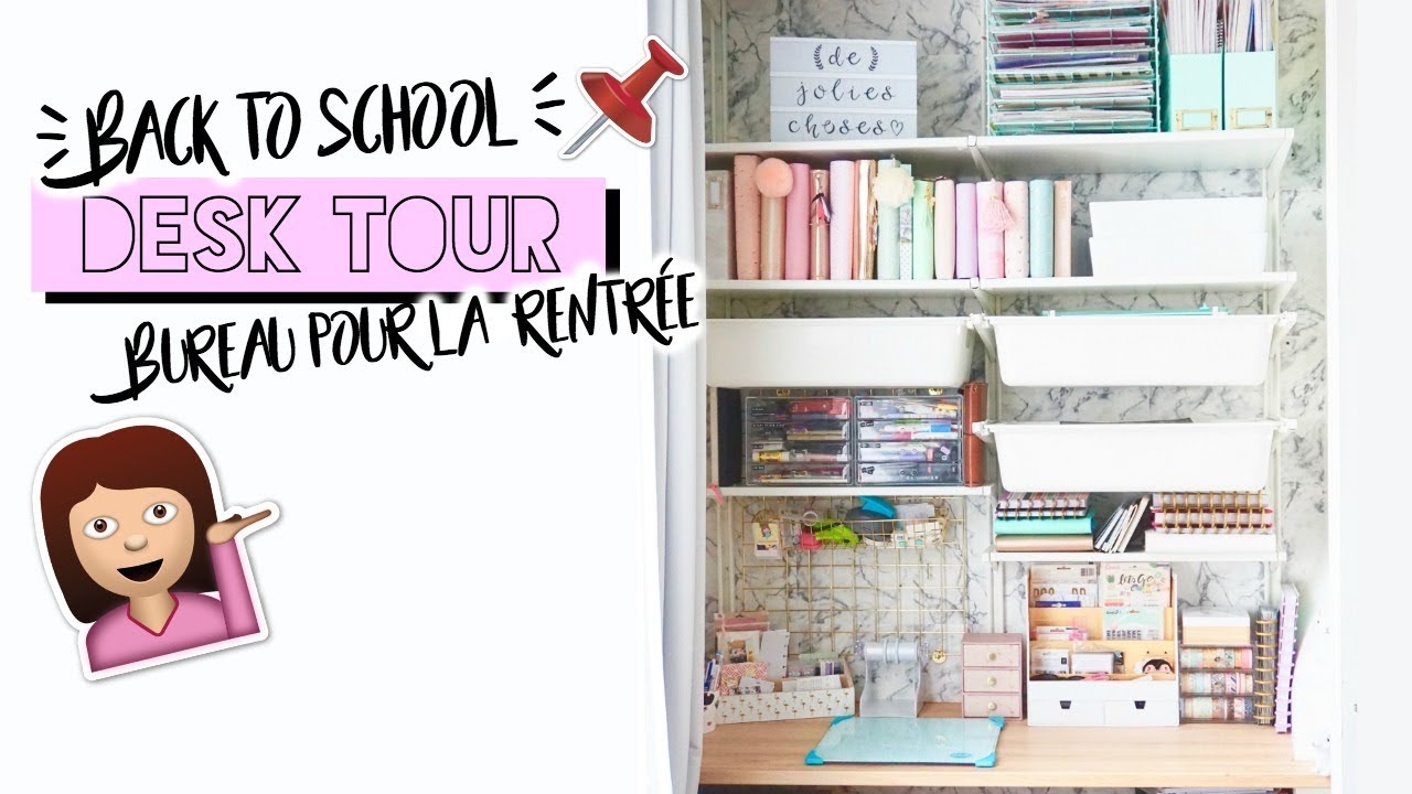 DESK TOUR - Nouveau bureau pour la RENTRÉE - BACK TO SCHOOL 2017