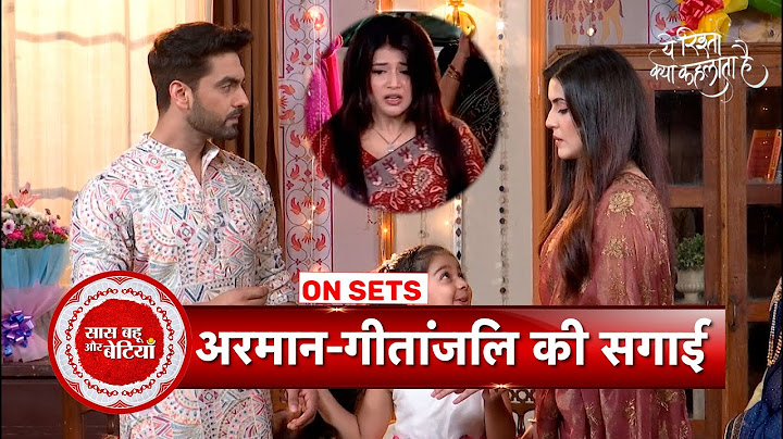 Yeh Rishta Kya Kehlata Hai: Armaan Gets Engaged with Geetanjali, Abhira Heart-Broken | SBB