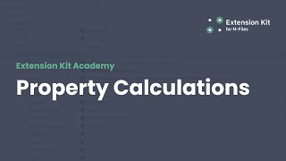 Introduction to Property Calculations module
