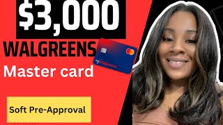 $3,000 Walgreens Master Card+Soft Pre-Approval screenshot 5