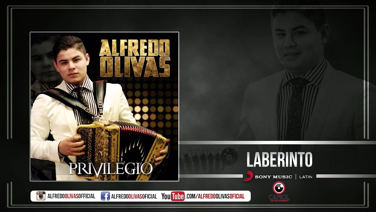 Alfredo Olivas - Laberinto ( Estudio 2015)
